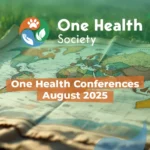 One Health conferences August 2025
