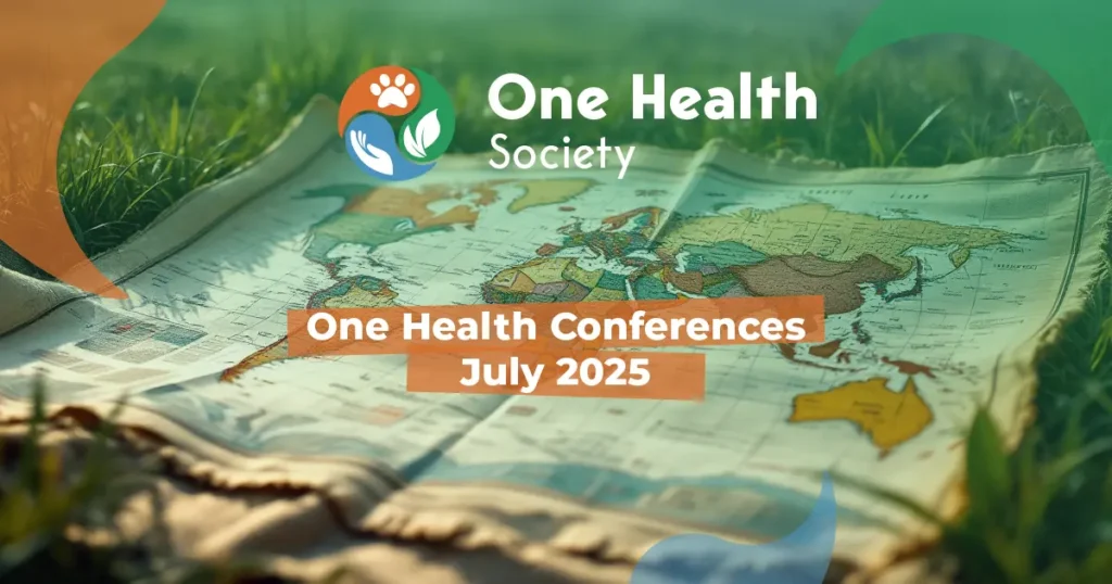 One Health conferences July 2025
