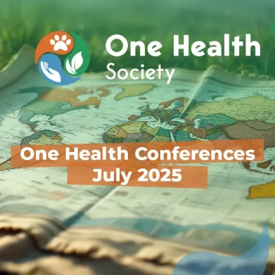 One Health conferences July 2025